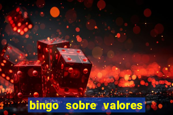 bingo sobre valores para imprimir